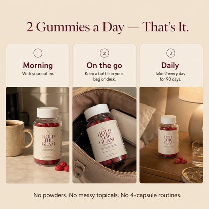 HOLD THE GLAM Gummies
